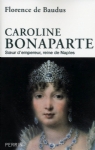 Caroline Bonaparte, soeur d'empereur